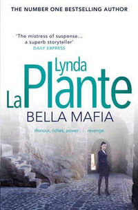 Bella Mafia - Lynda La Plante