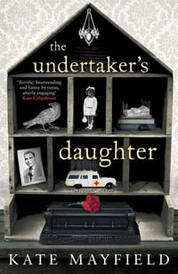 The Undertaker's Daughter - Kate Mayfield