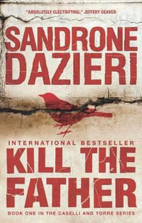 Kill the Father - Sandrone Dazieri