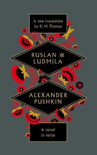 Ruslan and Ludmila - Alexander Pushkin