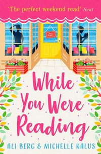 While You Were Reading - Ali Berg