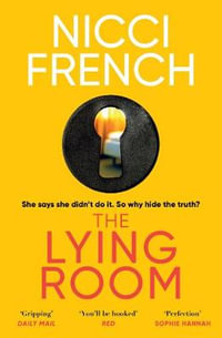 The Lying Room : the thrilling psychological suspense - Nicci French