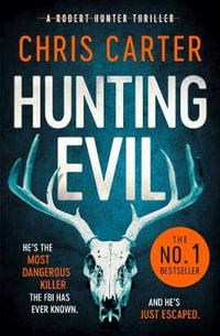 Hunting Evil - Chris Carter