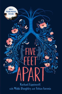 Five Feet Apart - Rachael Lippincott