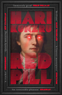 Red Pill - Hari Kunzru