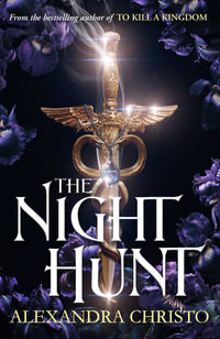 The Night Hunt - Alexandra Christo