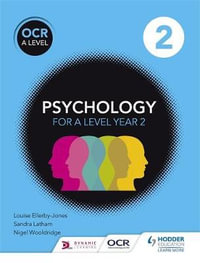 OCR Psychology for A Level Book 2 : Eurostars - Louise Ellerby-Jones