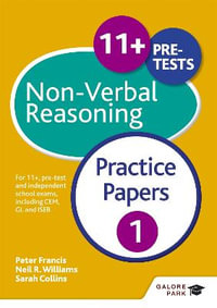 11+ Non-Verbal Reasoning Practice Papers 1 : For 11+, pre-test and independent school exams including CEM, GL and ISEB - Neil R Williams