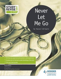 Study and Revise : Never Let Me Go for GCSE - Susan Elkin