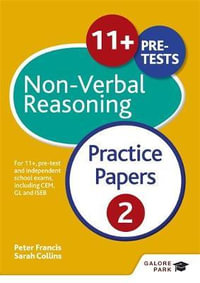 11+ Non-Verbal Reasoning Practice Papers 2 : For 11+, pre-test and independent school exams including CEM, GL and ISEB - Sally Moon