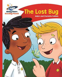 Reading Planet - The Lost Bug - Red B : Comet Street Kids - Adam Guillain