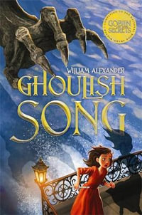 Ghoulish Song - William Alexander