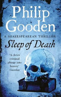 Sleep of Death : Book 1 in the Nick Revill series - Philip Gooden