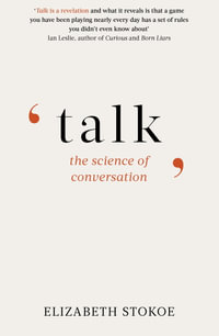 Talk : Science of Conversation - Elizabeth Stokoe