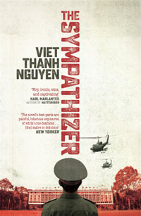 The Sympathizer : Now a Sky Exclusive limited series on Sky - Viet Thanh Nguyen