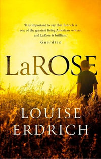 LaRose - Louise Erdrich