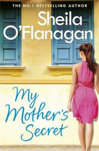 My Mother's Secret - Sheila O'Flanagan