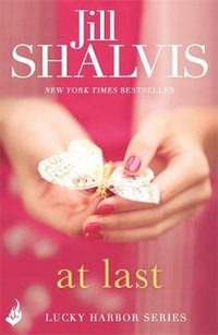 At Last : Lucky Harbor Series : Book 5 - Jill Shalvis