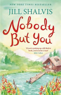 Nobody but You : Cedar Ridge - Jill Shalvis