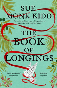 The Book of Longings - Sue Monk Kidd