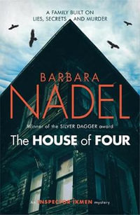 The House of Four : Inspector Ikmen Mystery - Barbara Nadel