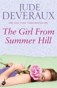 The Girl From Summer Hill - Jude Deveraux