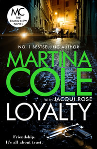 Loyalty : The brand new novel from the bestselling author - Martina Cole