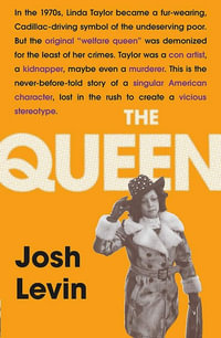 The Queen - Josh Levin