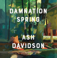 Damnation Spring - Candace Thaxton