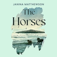 The Horses - Paula Masterton