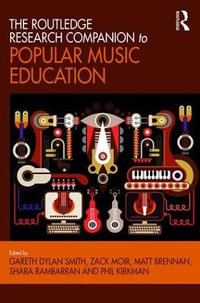 The Routledge Research Companion to Popular Music Education - Gareth Smith