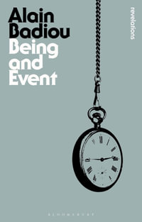 Being and Event : Bloomsbury Revelations - Alain Badiou