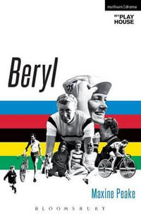 Beryl : Modern Plays - Maxine Peake