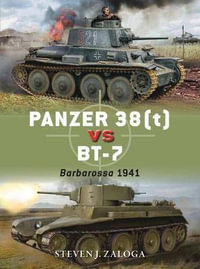 Panzer 38(t) vs BT-7 : Barbarossa 1941 - Steven J. Zaloga