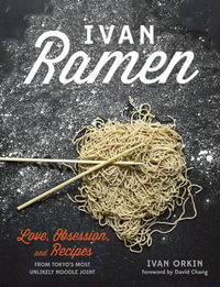 Ivan Ramen - Ivan Orkin