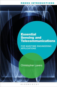 Reeds Introductions : Essential Sensing and Telecommunications for Marine Engineering Applications - Dr. Christopher Lavers