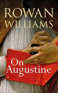 On Augustine - Rowan Williams