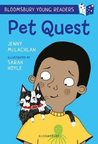 Pet Quest : Bloomsbury Young Readers - Jenny McLachlan