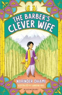 The Barber's Clever Wife: A Bloomsbury Reader : Brown Book Band - Narinder Dhami