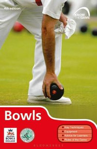 Bowls : Know the Game - English Bowling Assocation