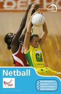 Netball : Know the Game - All England Netball Association