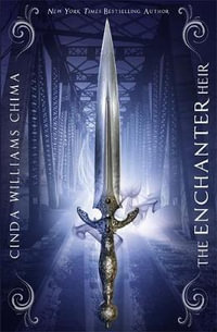 The Enchanter Heir - Cinda Williams Chima