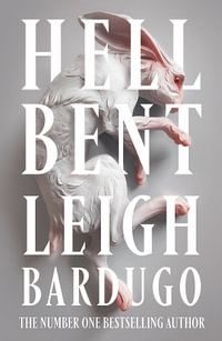 Hell Bent : Ninth House: Book 2 - Leigh Bardugo
