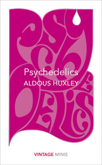 Psychedelics : Vintage Minis - Aldous Huxley