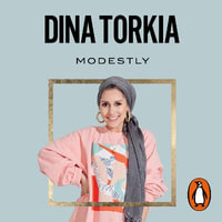 Modestly - Dina Torkia