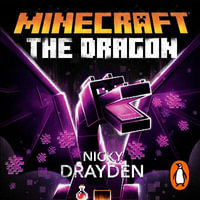 Minecraft : The Dragon - Nicole Lewis
