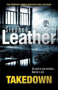 Takedown - Stephen Leather