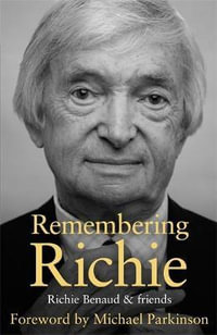 Remembering Richie - Richie Benaud