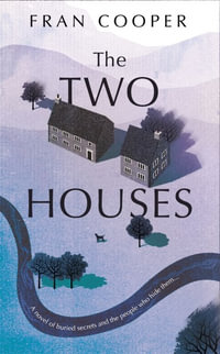 The Two Houses - Fran Cooper