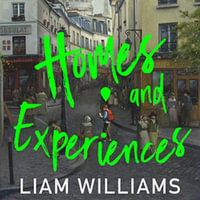 Homes and Experiences : From the writer of hit BBC shows Ladhood and Pls Like - Nneka Okoye